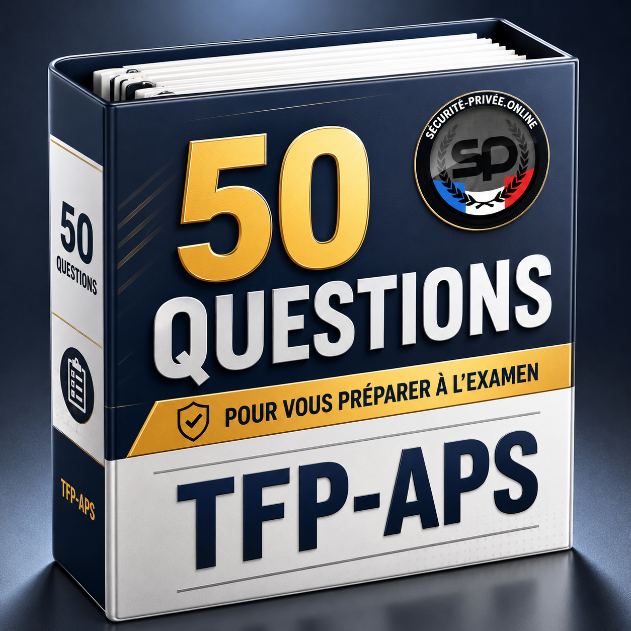 QCM TFP-APS 50 questions pour préparer l’examen d’agent de sécurité privée